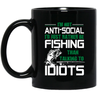 Nice Fishing Mugs - I'm Not Anti Social, is a cool gift for you