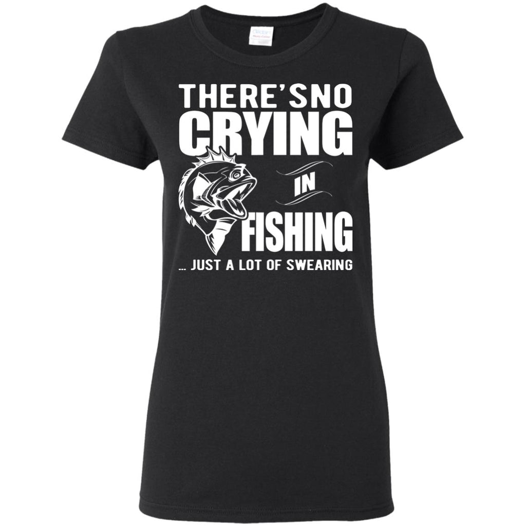 Nice Fishing Tee Shirt There Is No Crying In Fishing is best gift