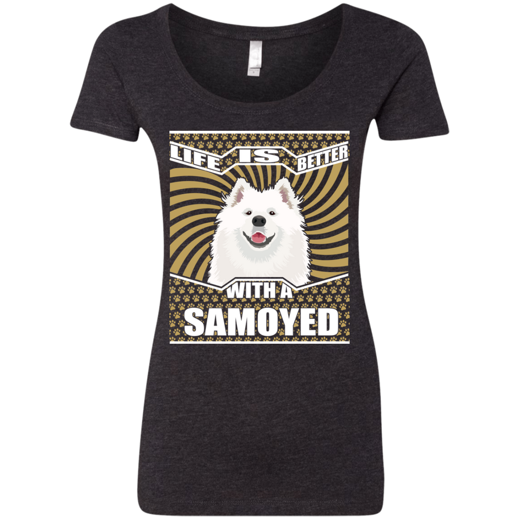 Life Is Better With A Samoyed Cute True Samoyed Tshirt For Lover