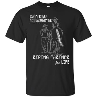 Mother And Daughter Riding Partner For Life Horse Tshirt For Equestrian