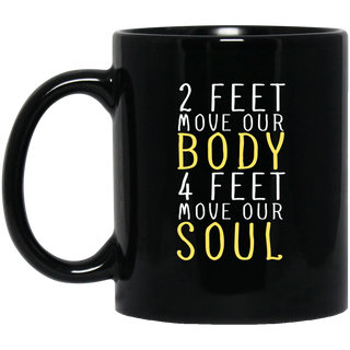 Four Feet Move Our Soul Horse Mugs