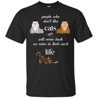 Nice Cat Tshirt People Who Don't Like Cats is an awesome gift