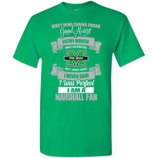 I Am A Marshall Thundering Herd Fan Tshirt For Lovers