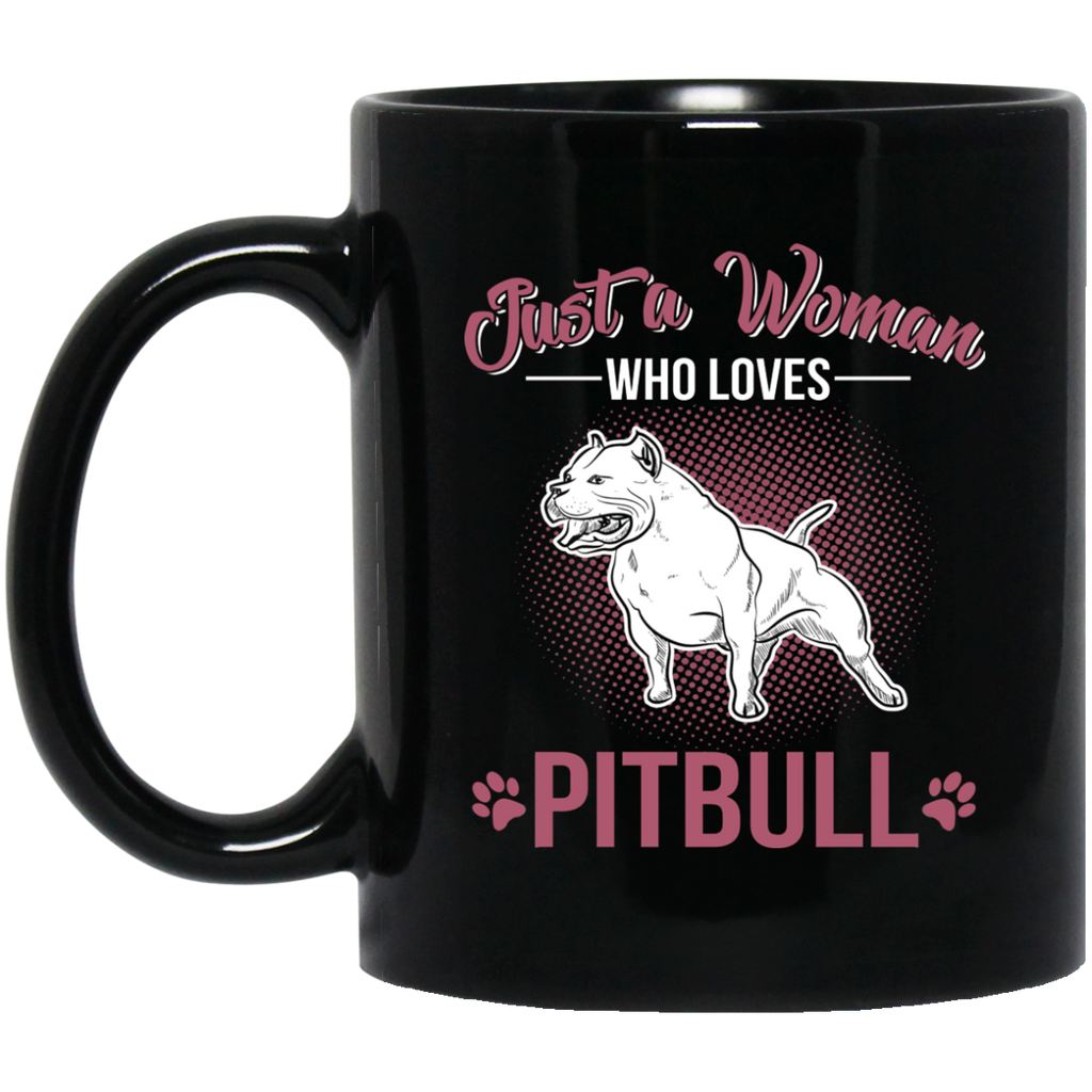 Just A Women Who Loves Pitbull Mugs