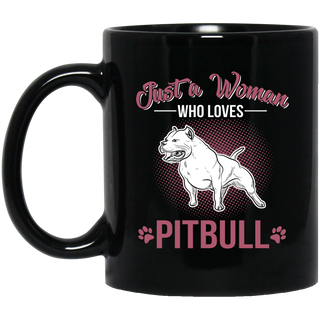 Just A Women Who Loves Pitbull Mugs