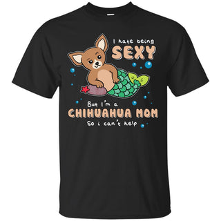 I'm A Chihuahua Mom T Shirts