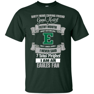 I Am An Eastern Michigan Eagles Fan T Shirts