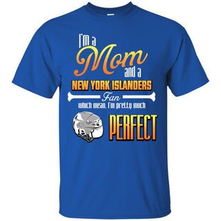 Cool Pretty Perfect Mom Fan New York Islanders T Shirt