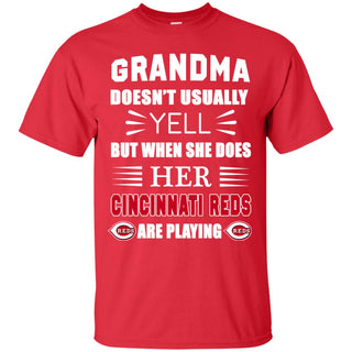 Cool Grandma Doesn't Usually Yell She Does Her Cincinnati Reds Tshirt