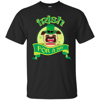 Funny Pug Tshirt Irish For A Day St. Patrick's Day Pugy Dog Gift