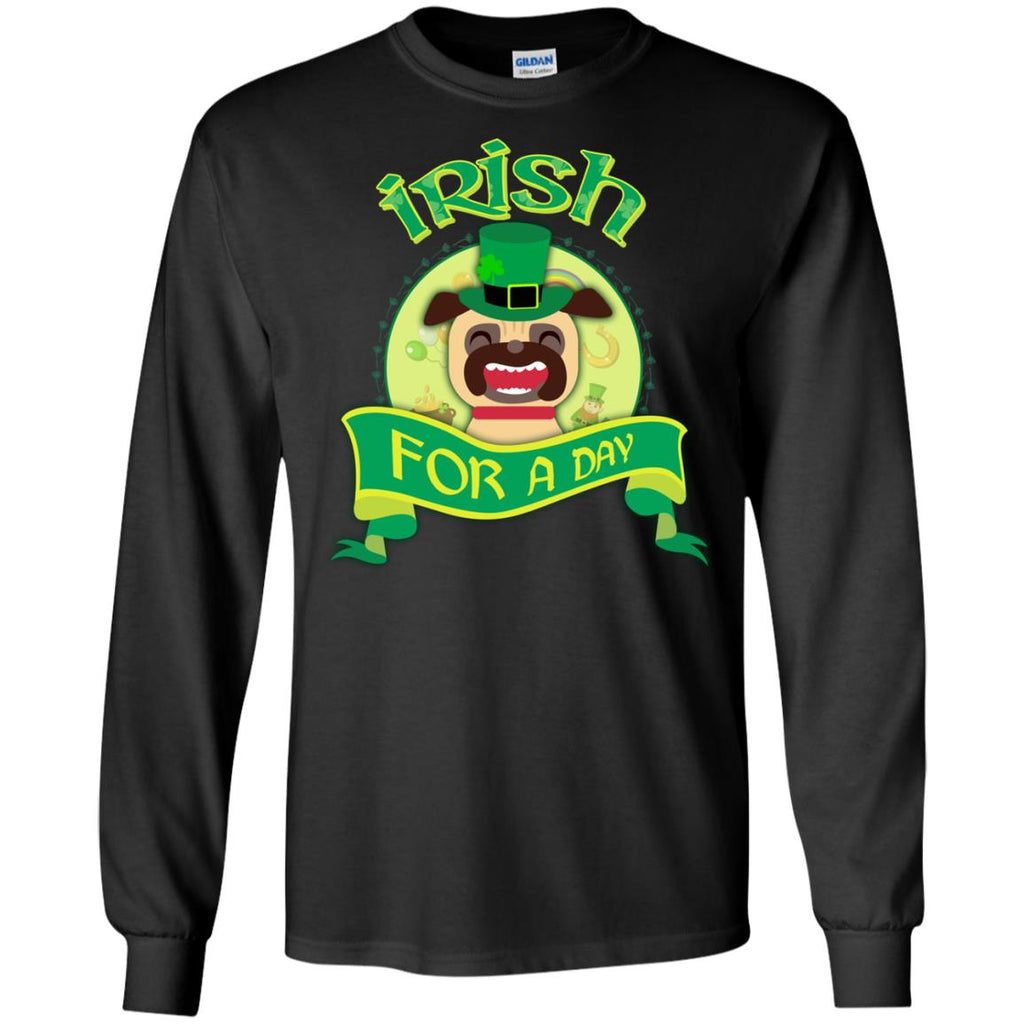 Funny Pug Tshirt Irish For A Day St. Patrick's Day Puppy Gift