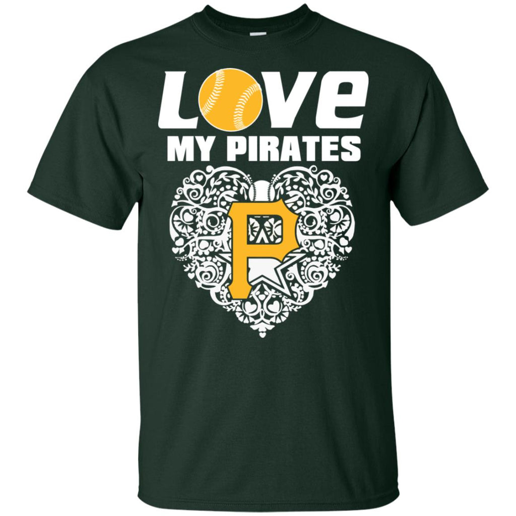 I Love My Teams Pittsburgh Pirates T Shirt