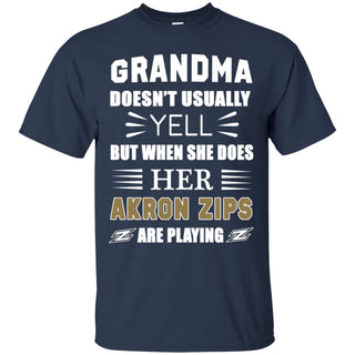 Cool Grandma Doesn't Usually Yell She Does Her Akron Zips Tshirt