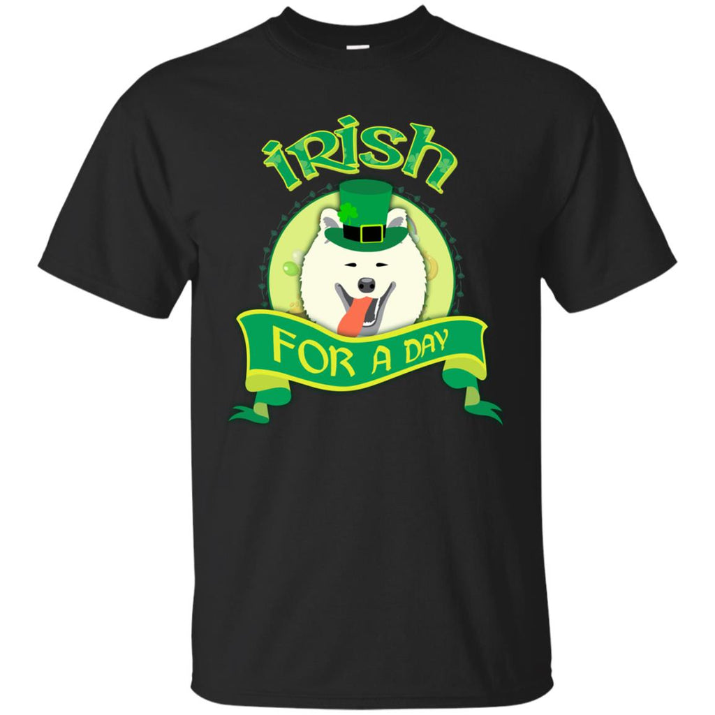 Funny Samoyed Tshirt Irish For A Day St. Patrick's Day Sammy dog Gift