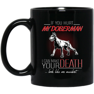 If You Hurt My Doberman