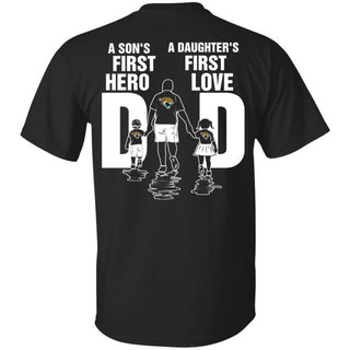 Son Is First Hero Daughter Is First Love Jacksonville Jaguars Dad Tshirt