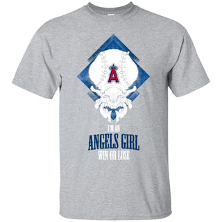 Los Angeles Angels Girl Win Or Lose Tee Shirt Halloween Gift