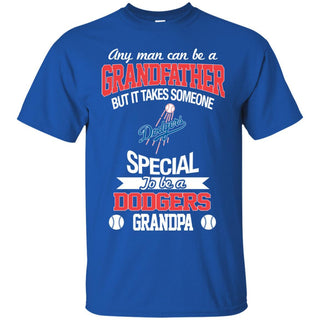 It Takes Someone Special To Be A Los Angeles Dodgers Grandpa Tshirt