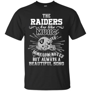 The Oakland Raiders Are Like Music Tshirt For Fan