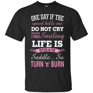 Life Is Better In The Saddle Horse T Shirts