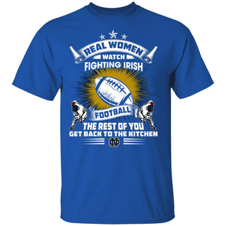 Real Women Watch Notre Dame Fighting Irish Gift T Shirt