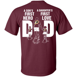 Son Is First Hero Daughter Is First Love Washington Redskins Dad Tshirt