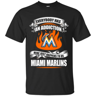 Has An Addiction Mine Just Happens To Be Miami Marlins Tshirt