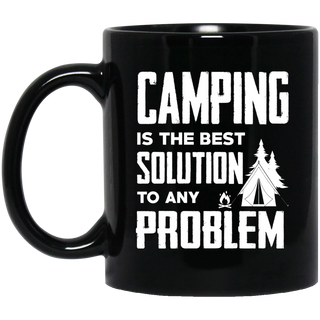 Camping Is The Best Solution To Any Problem Mugs
