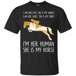 I'm Her Human She Is My Horse Tshirt for Equestrian Girl Gift