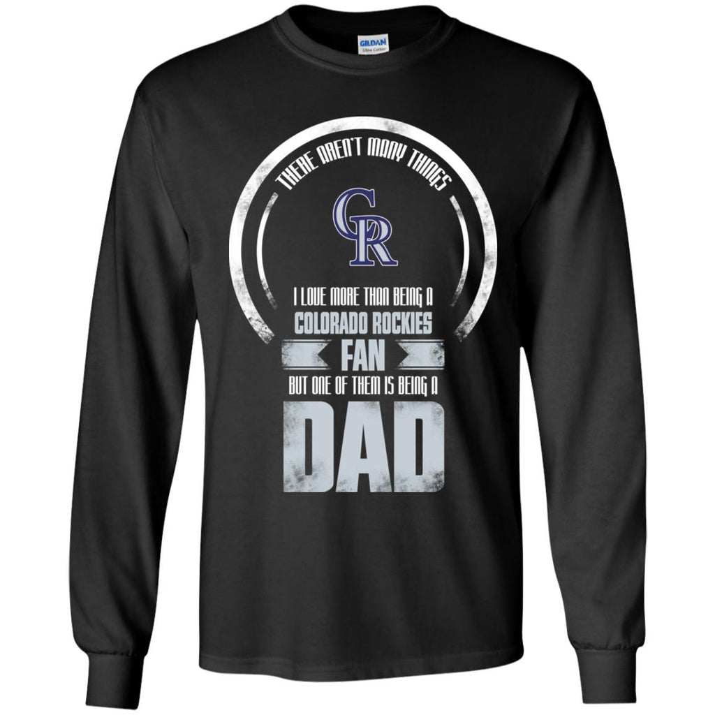 I Love More Than Being Colorado Rockies Fan Tshirt For Lover