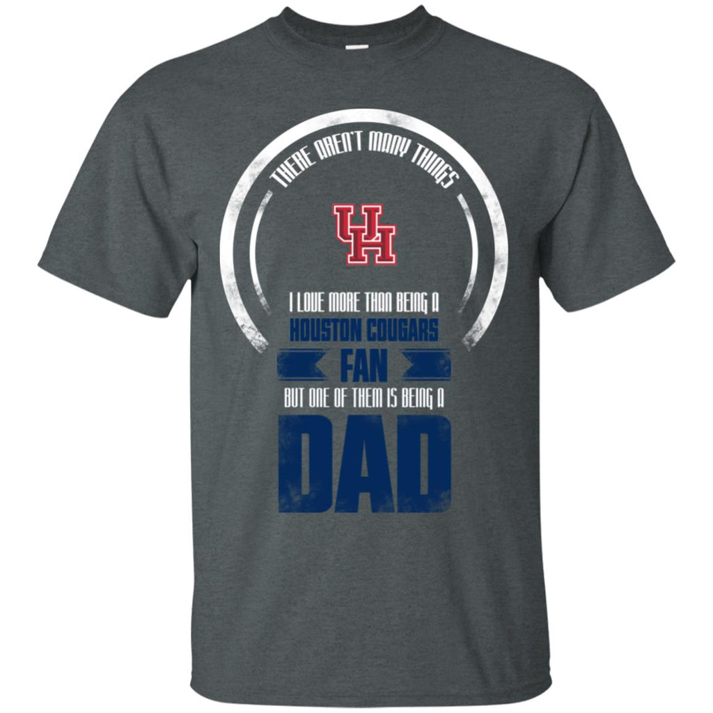 I Love More Than Being Houston Cougars Fan Tshirt For Lover