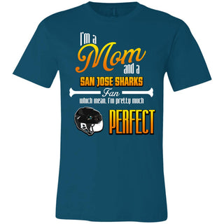 Cool Pretty Perfect Mom Fan San Jose Sharks T Shirt