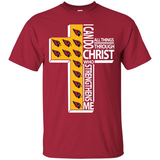 Gorgeous I Can Do All Things Through Christ Arizona Cardinals Tshirt