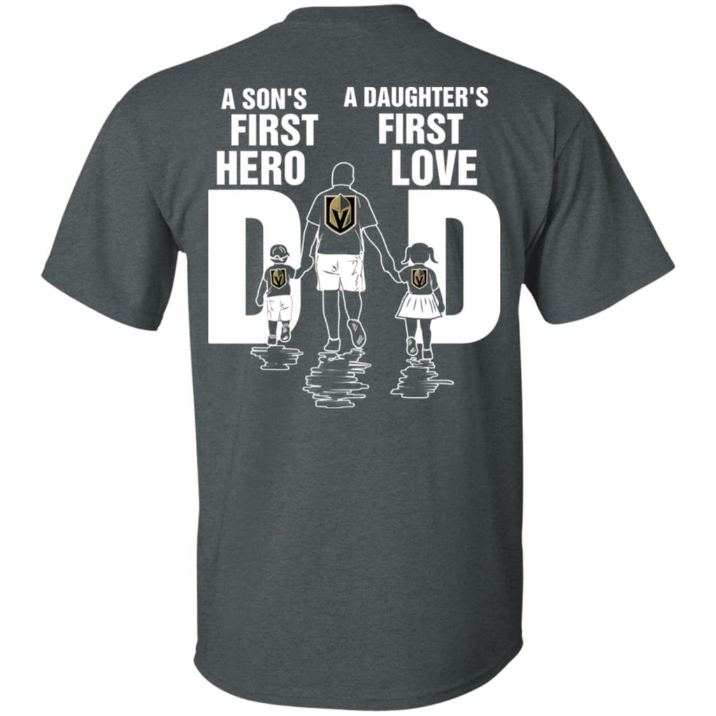 Son Is First Hero Daughter Is First Love Vegas Golden Knights Tshirt