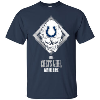 Indianapolis Colts Girl Win Or Lose Tee Shirt Gift