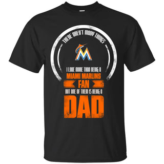 I Love More Than Being Miami Marlins Fan Tshirt For Lover