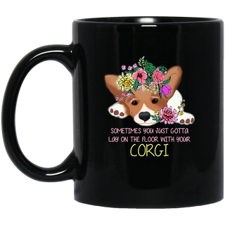 Lay On The Floor With You Corgi Mugs