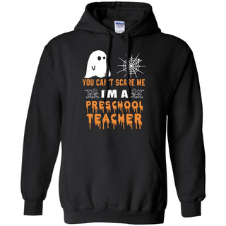 You Can't Scare Me Preschool Teacher Halloween Tee Shirt