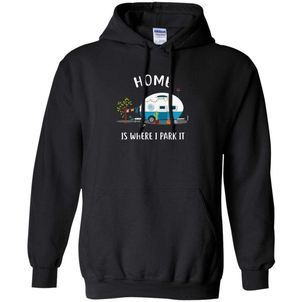 Nice Camping Tee Shirt Home Is Where I Park It is cool gift for you