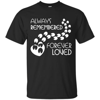 Always Remembered - Forever Loved Horse T Shirts