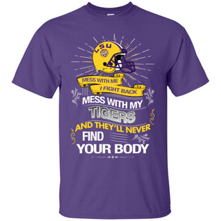 My LSU Tigers And They'll Never Find Your Body Tshirt For Fan