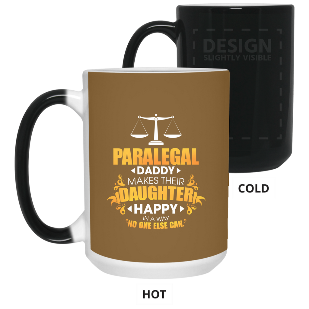 Paralegal Daddy Makes Their Daughter Happy Mugs