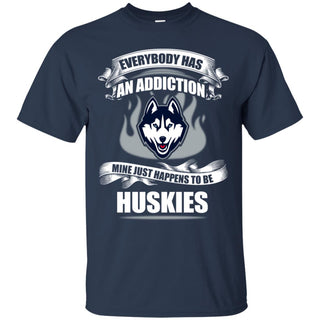 Everybody Has An Addiction Mine Just Happens To Be Connecticut Huskies Tshirt