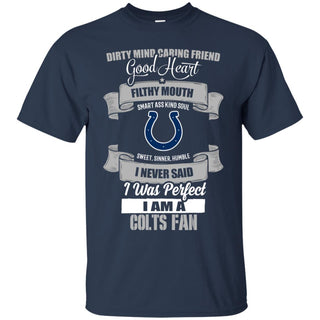 I Am An Indianapolis Colts Fan Tshirt For Lovers