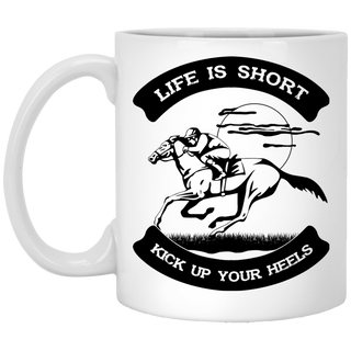 Life Is Short - Kick Up Your Heels Horse Mugs