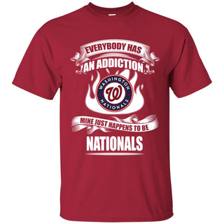 Everybody Has An Addiction Mine Just Happens To Be Washington Nationals Tshirt