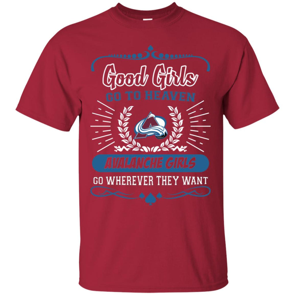 Good Girls Go To Heaven Colorado Avalanche Girls Tshirt For Fans