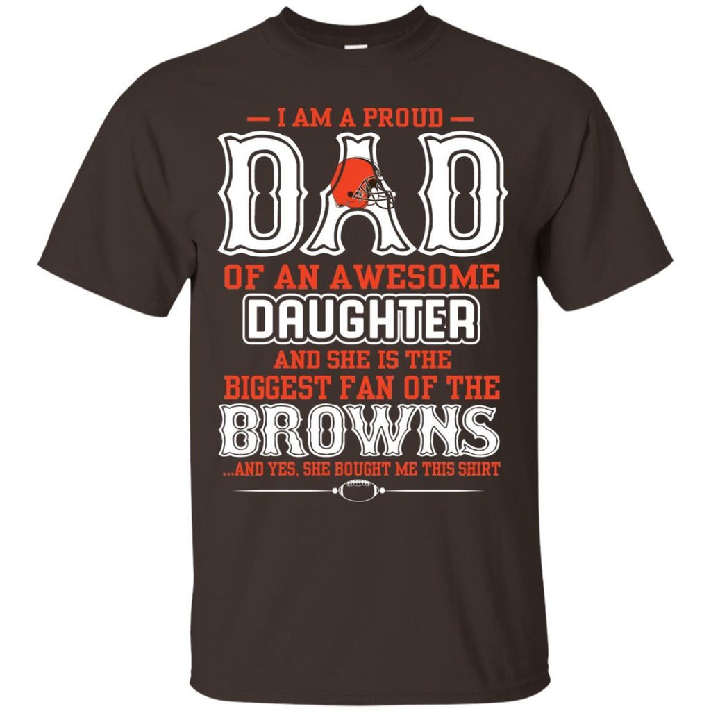 Proud Of Dad with Daughter Cleveland Browns Tshirt For Fan