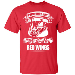 Has An Addiction Mine Just Happens To Be Detroit Red Wings Tshirt