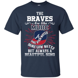 The Atlanta Braves Are Like Music Tshirt For Fan